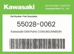 Kawasaki Genuine Cowling,inner,rh 55028-0062. Fixed Price $83.60.