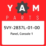 5VY-2837L-01-00 Yamaha Panel, Console 5VY2837L0100, New Genuine Oem Part. Fixed Price $21.22.