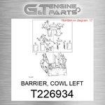 T226934 Barrier, Cowl Left Fits John Deere (surplus Open Box). Fixed Price $92.15.
