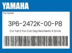 Yamaha Genuine Cvr Tail For Colr Dep Red Metlc DRMK/0918 3P6-2472K-00-P8. Fixed Price $213.59.
