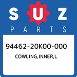 94462-20K00-000 Suzuki Cowling,inner,l 9446220K00000, New Genuine Oem Part. Fixed Price $18.72.
