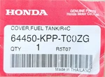 64450-KPP-T00ZG Honda Cver,fuel TANKING/R4C. Fixed Price $50.00.
