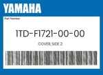 Yamaha Genuine Cover, Side 1TD-F1721-00-00. Fixed Price $83.62.