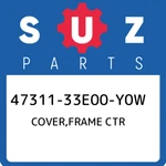 47311-33E00-Y0W Suzuki Cover,frame Ctr 4731133E00Y0W, New Genuine Oem Part. Fixed Price $53.62.